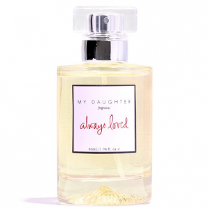 My Daughter Fragrances-Always Loved